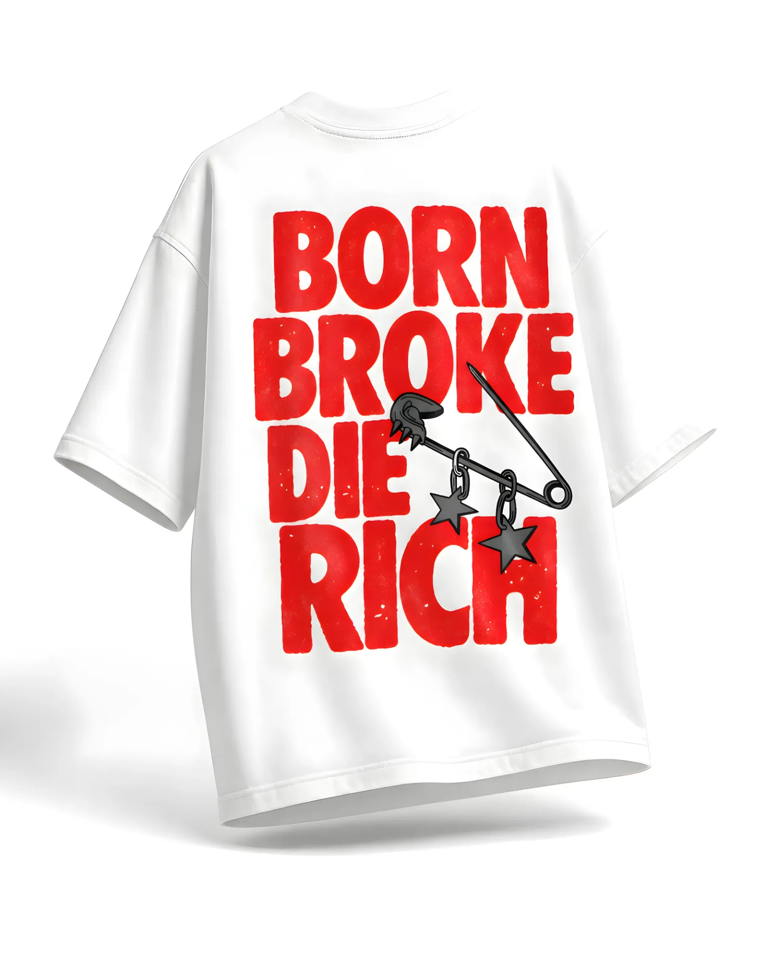 Broke to Rich Comfort Oversized T -shirt