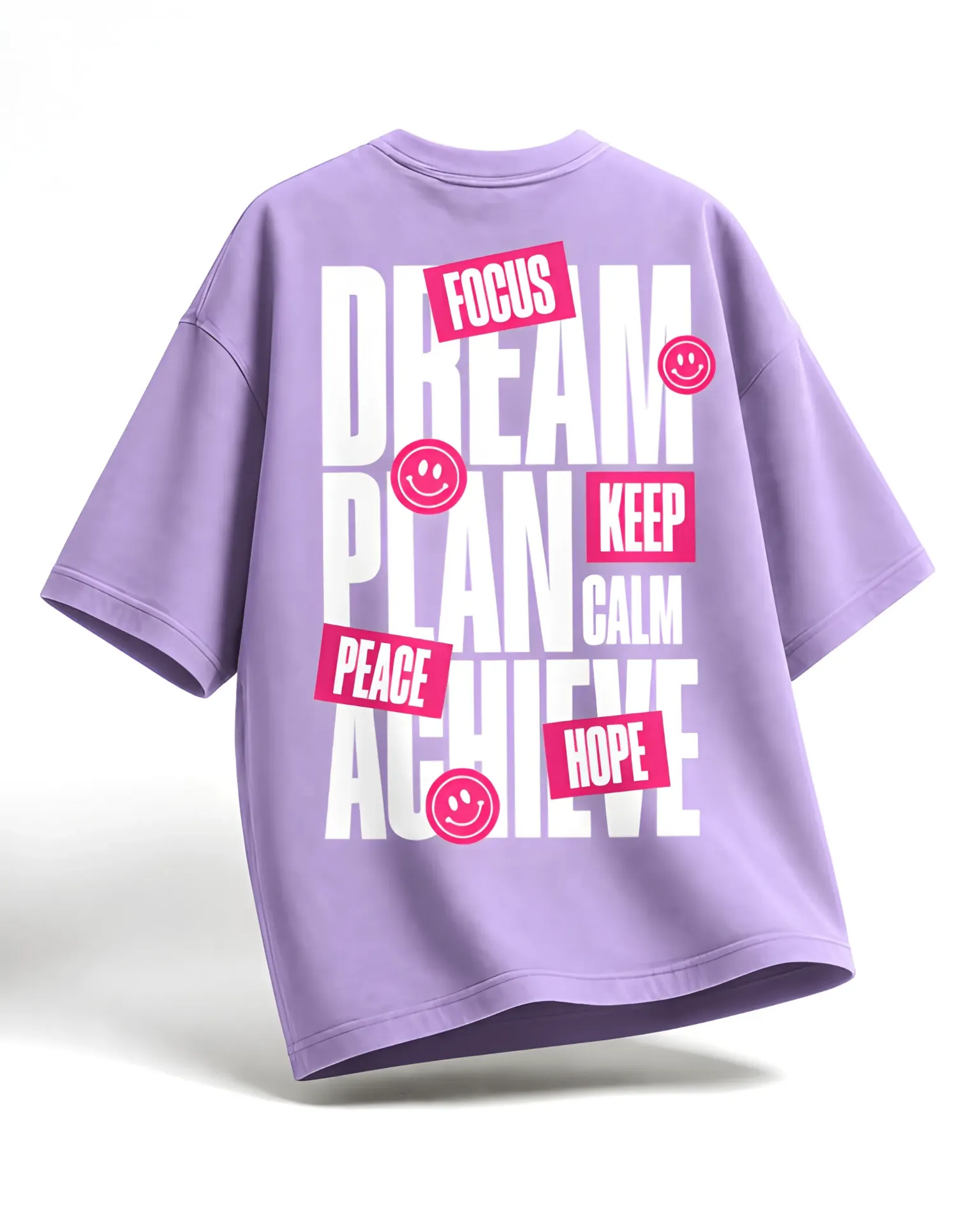 Dream Plan Achieve Comfort Oversized T -shirt